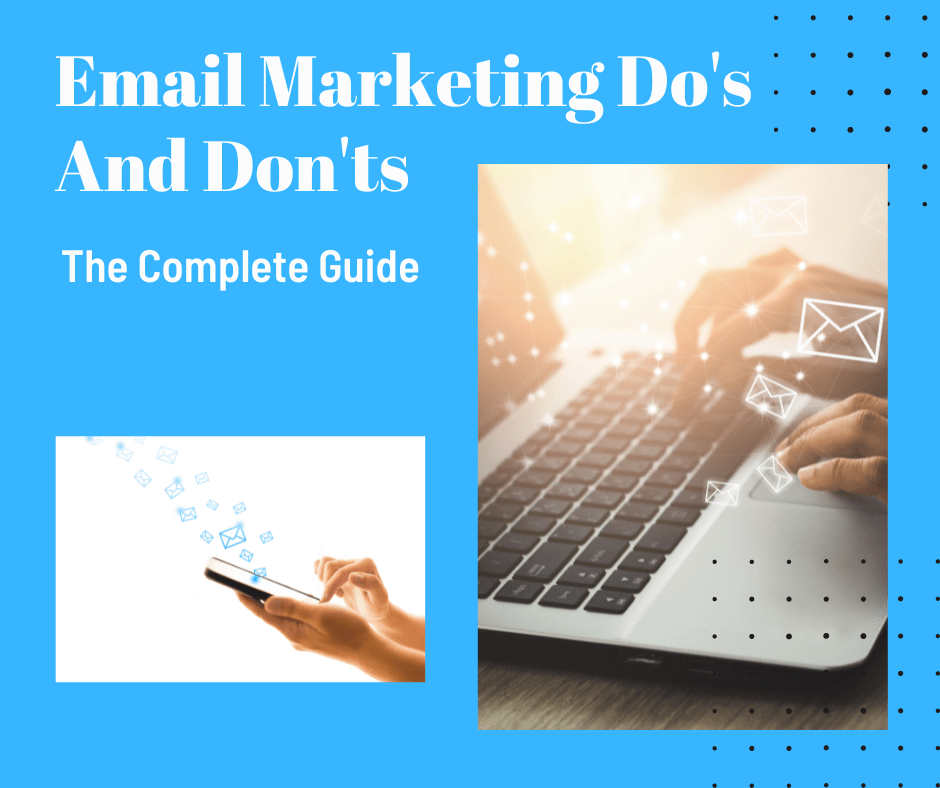 Email Marketing Do's And Don'ts